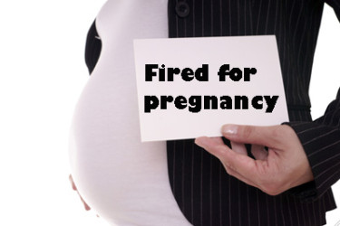 Pregnant woman fired for pregnancy